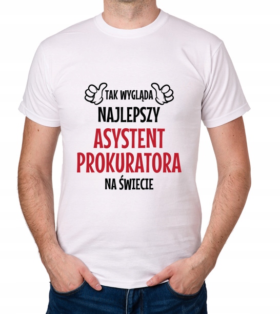 

koszulka Najlepszy Asystent Prokuratora prezent