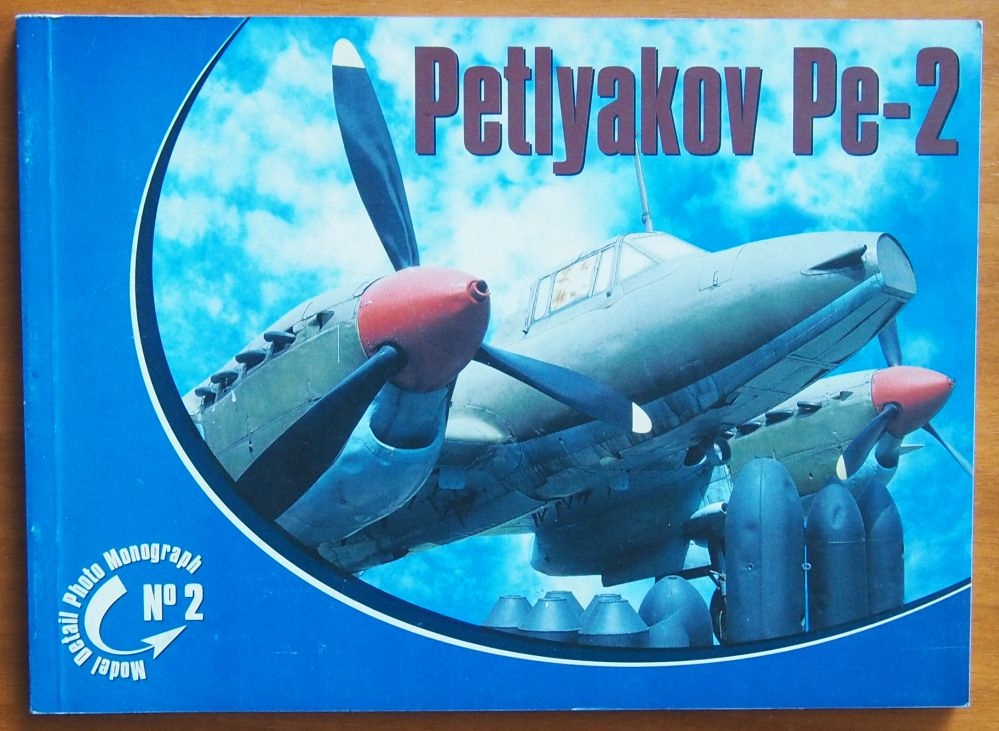 Petlyakov Pe-2 Mdf Monograph
