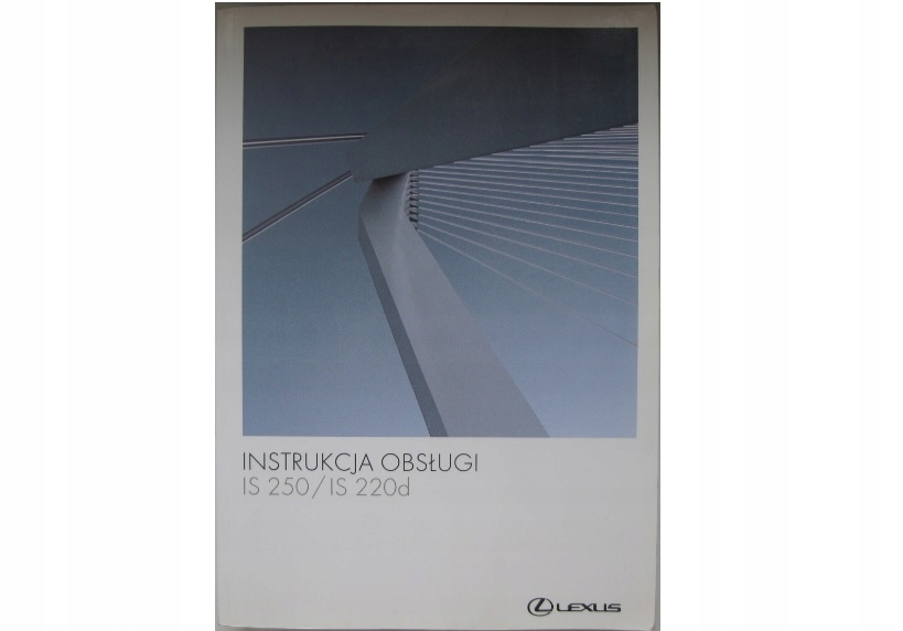 LEXUS IS 250 польське керівництво Lexus IS 220d 05-13