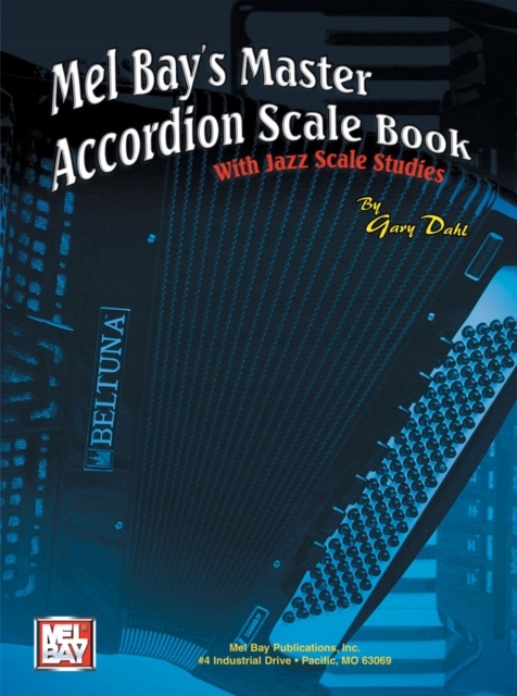 Master Accordion Scale Book - Dahl, Gary EBOOK