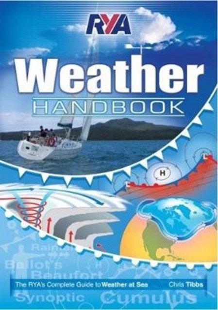 RYA Weather Handbook CHRIS TIBBS