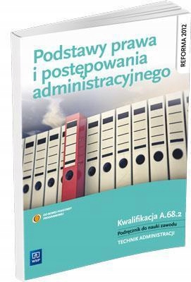 

Podstawy Prawa I Postępowania Administr. Npp Wsip