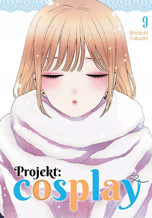 Projekt: Cosplay. Tom 9 Shinichi Fukuda