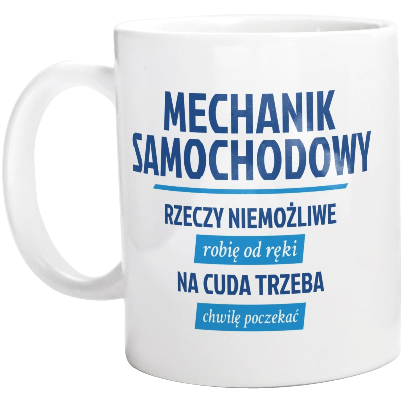 

Mechanik rzeczy niemożliwe cuda