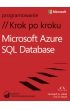 Microsoft Azure SQL Database. Krok po kroku