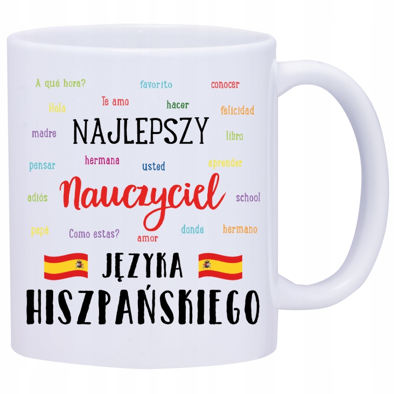 

Kubek Kubki Dla Nauczyciela Hiszpańskiego W286