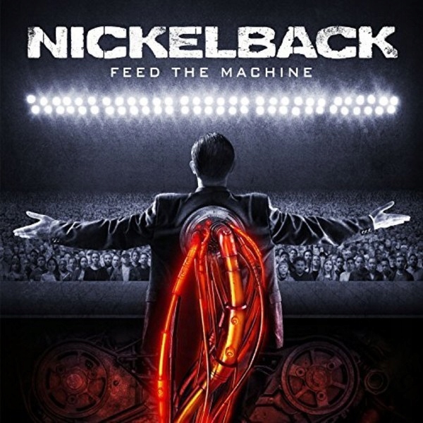 Nickleback Feed The Machine