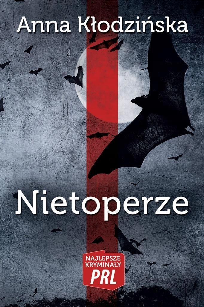 Najlepsze Kryminały Prl. Nietoperze