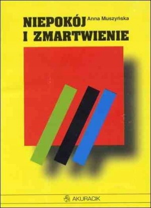 

Niepokój i zmartwienie