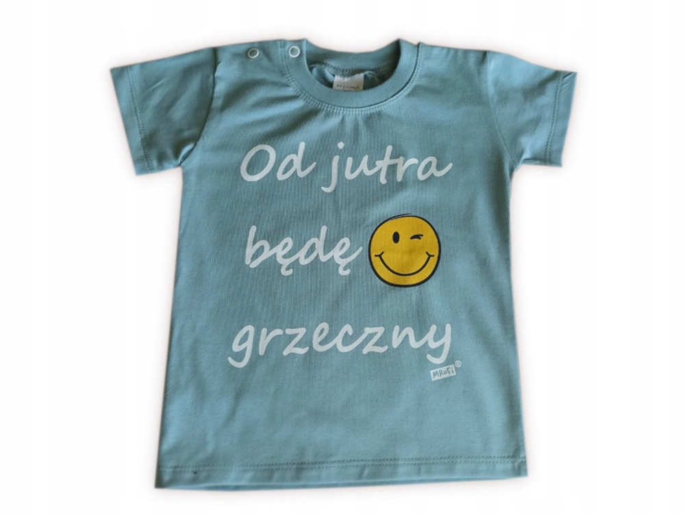 

Podkoszulka "od jutra będę grzeczny" 104