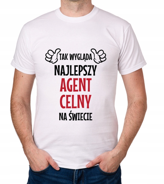 

koszulka Najlepszy Agent Celny prezent