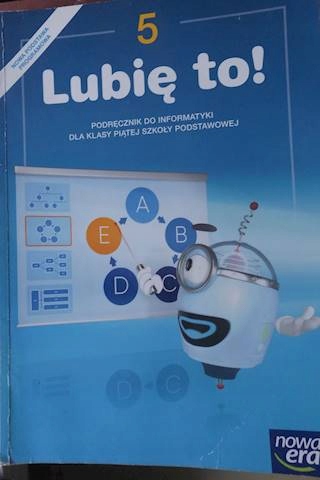 Lubie to! 5 Podrecznik do informatyki - Kęska