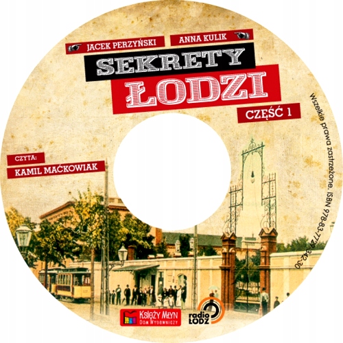 SEKRETY ŁODZI - CZĘŚĆ 1 (AUDIOBOOK)