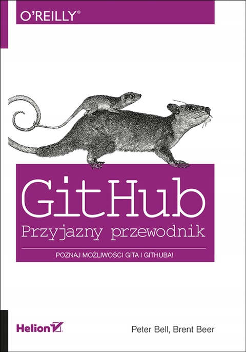 GitHub. Przyjazny przewodnik - Bell, Peter EBOOK