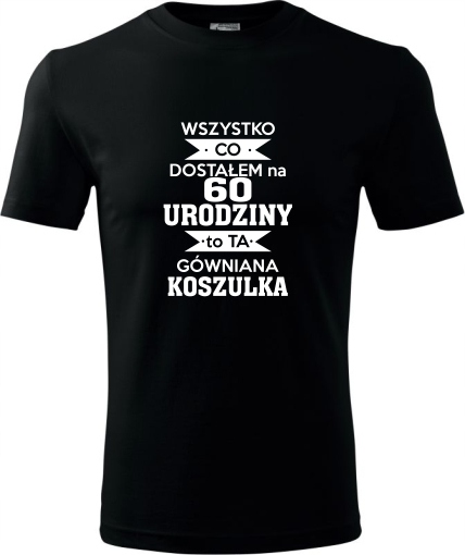 

60 Urodziny Upominek Koszulka Męska Super Prezent