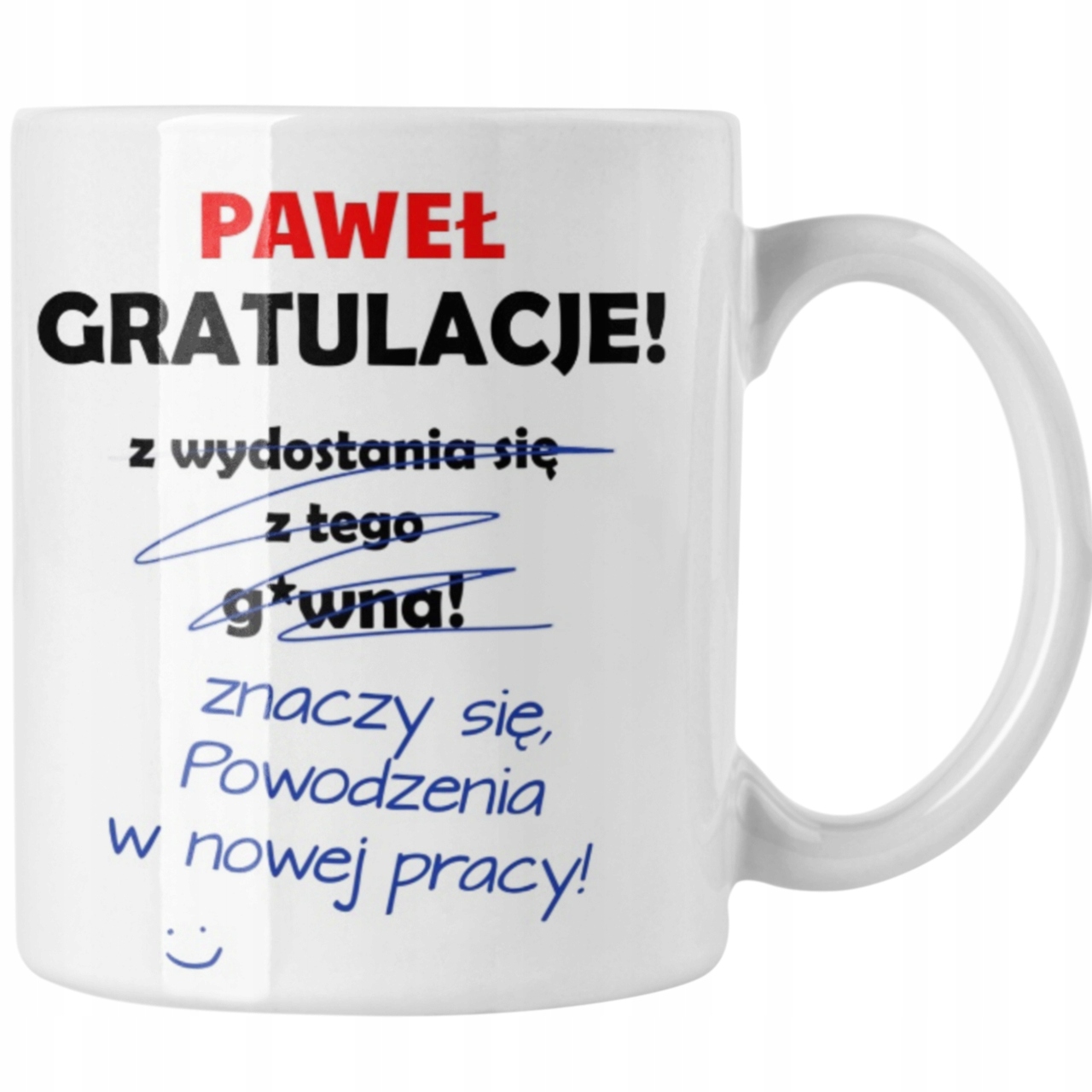 

Kubek Personalizowany Zmiana Pracy On Ona