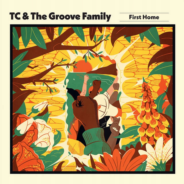 Tc & the Groove Family First Home Vinyl