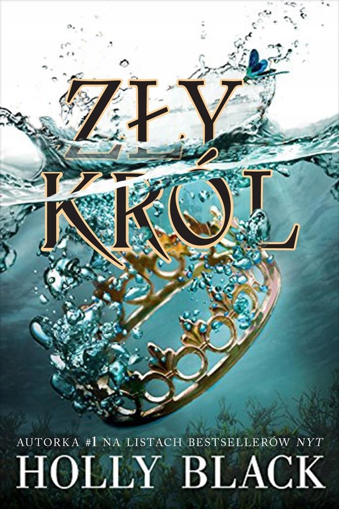 

Zły Król, Holly Black, Zuzanna Byczek