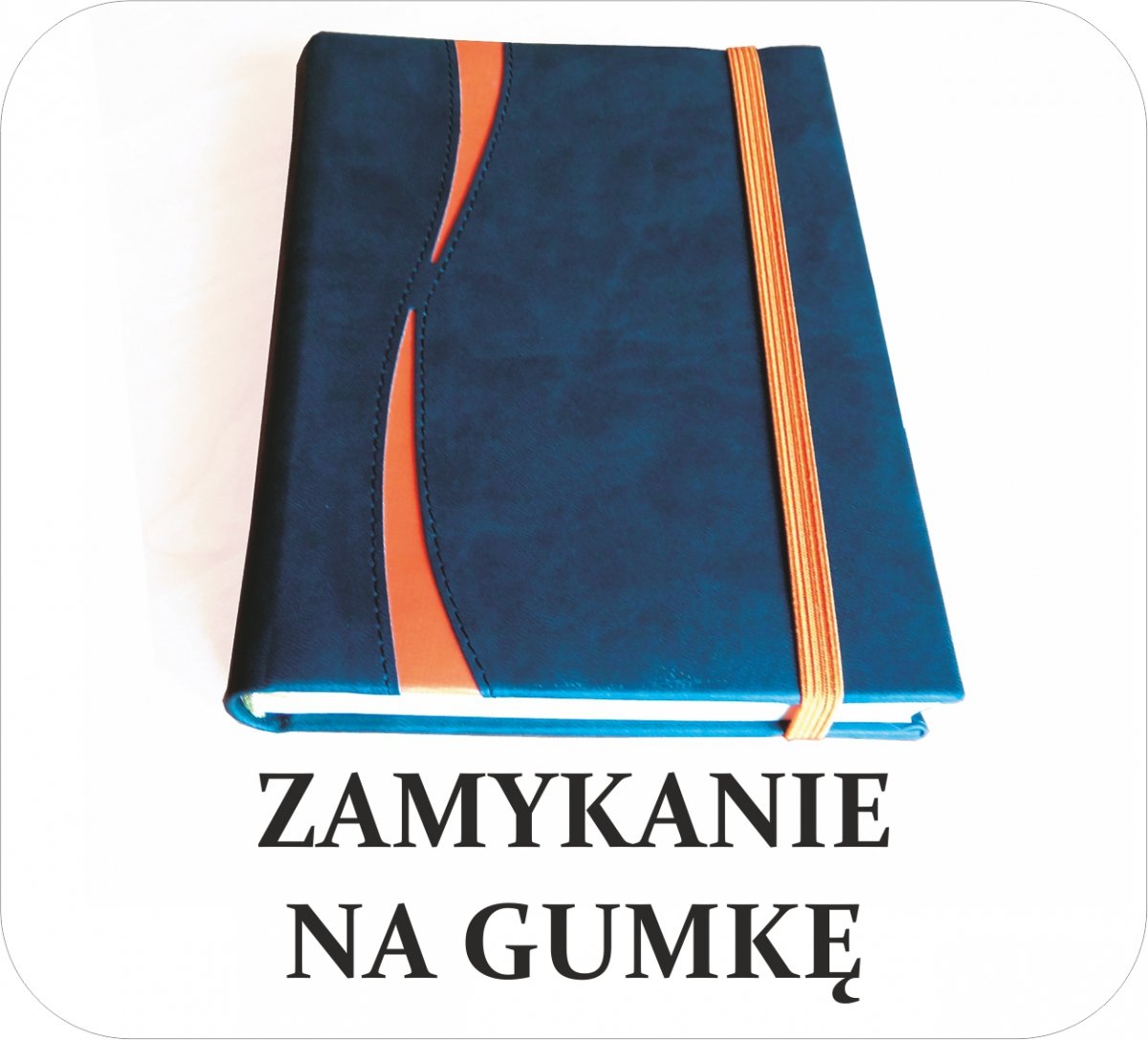 

Zamykanie na gumkę do kalendarza książkowego