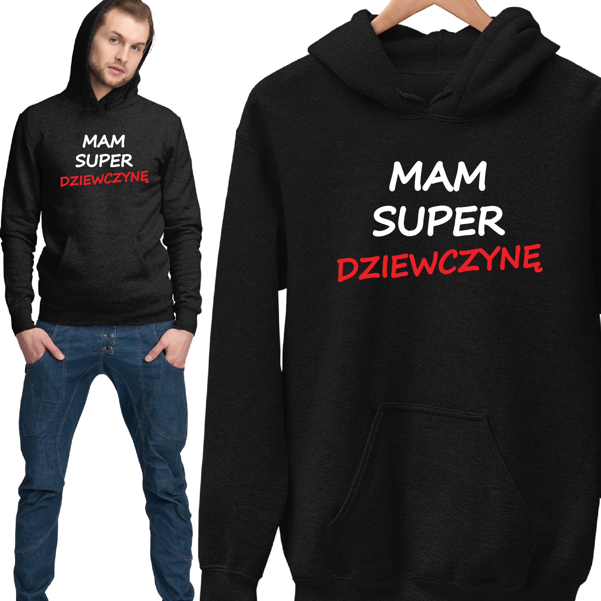 

Zabawna Bluza Z Kapturem Mam Super Dziewczynę