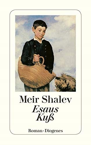 Esaus Kuß MEIR SHALEV