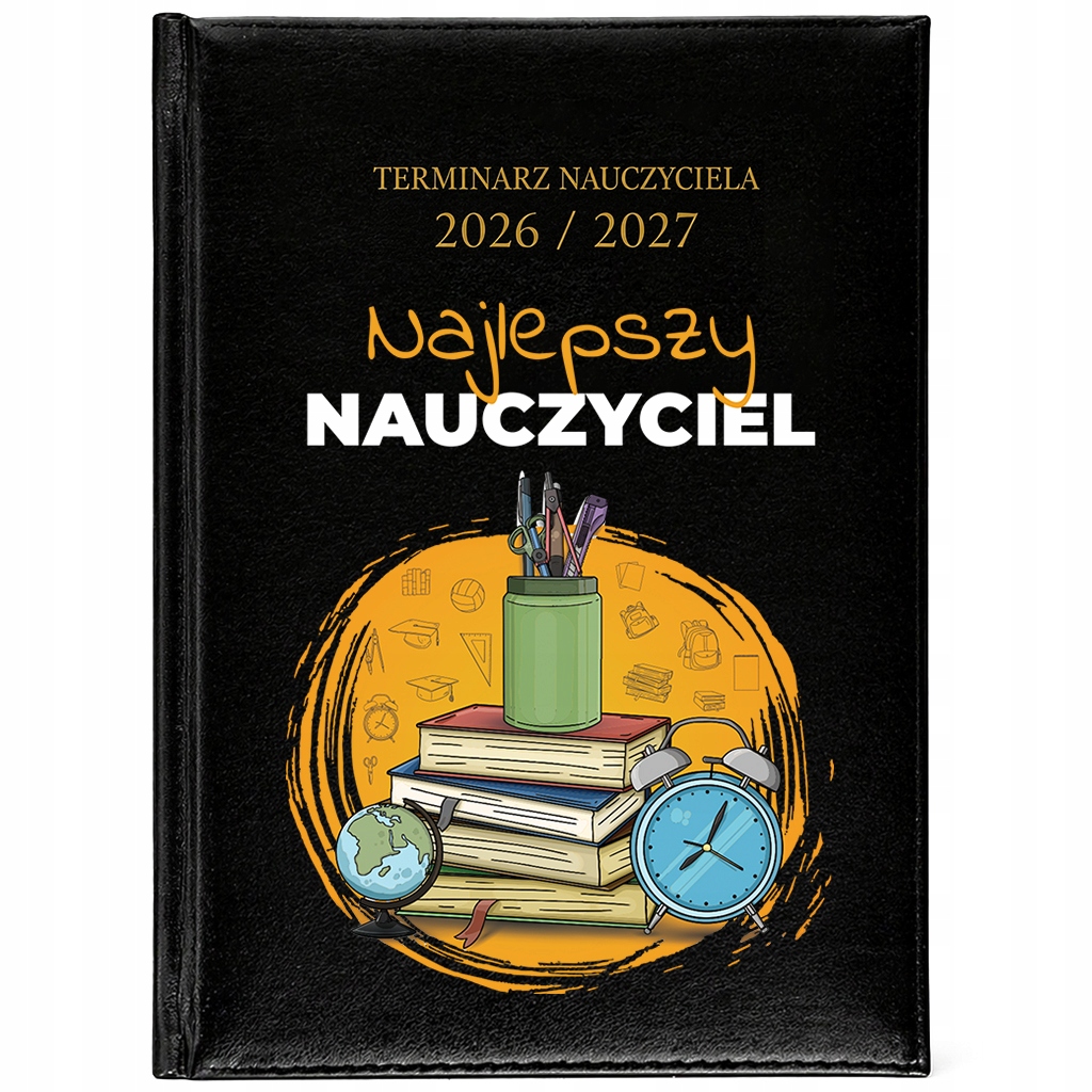 Kalendarz Nauczycielski Planer Terminarz A5 2026/2027 Najlepszy Nauczyciel
