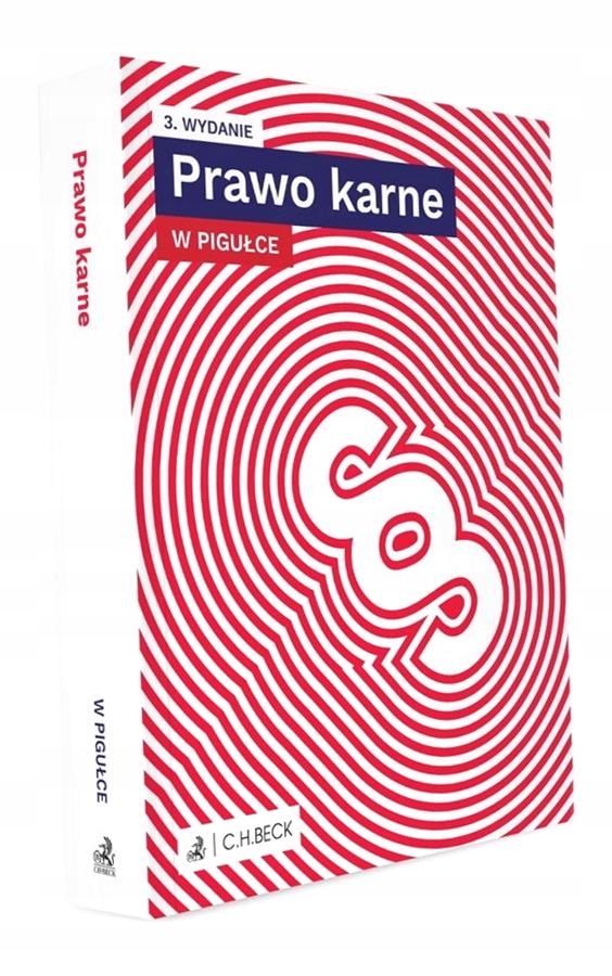 PRAWO KARNE W PIGUŁCE + TESTY ONLINE W. 3 PRACA ZBIOROWA