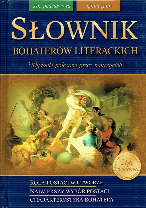 Słownik Bohaterów literackich Szkoła Podstawowa Gimnazjum Greg