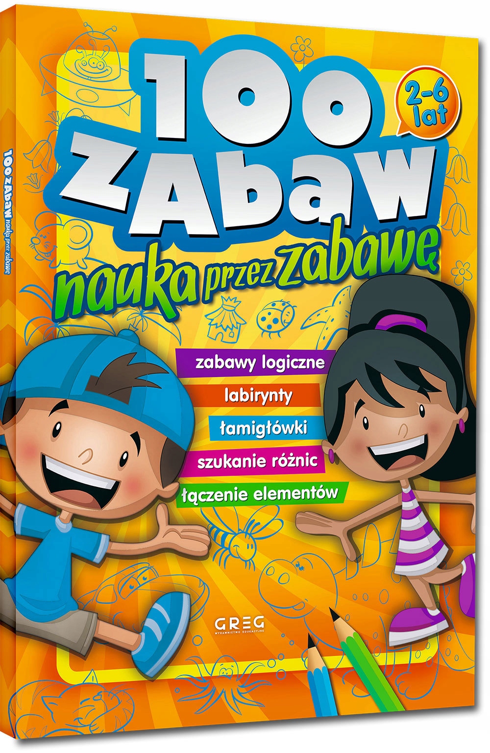 

100 Zabaw. Nauka Przez Zabawę Greg, Ewa Sajek