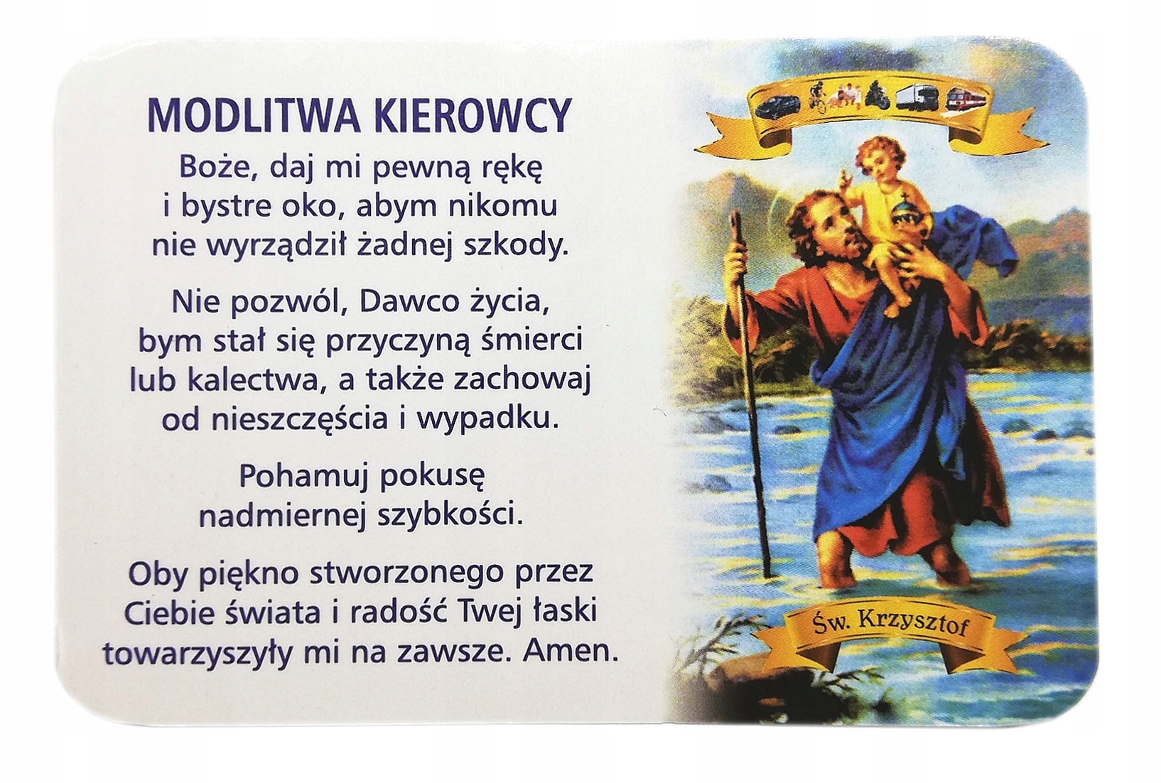 

Modlitwa Kierowcy, Za Rodzinę Do Portfela