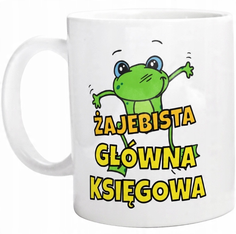 

Żajebista Główna Księgowa Kubek