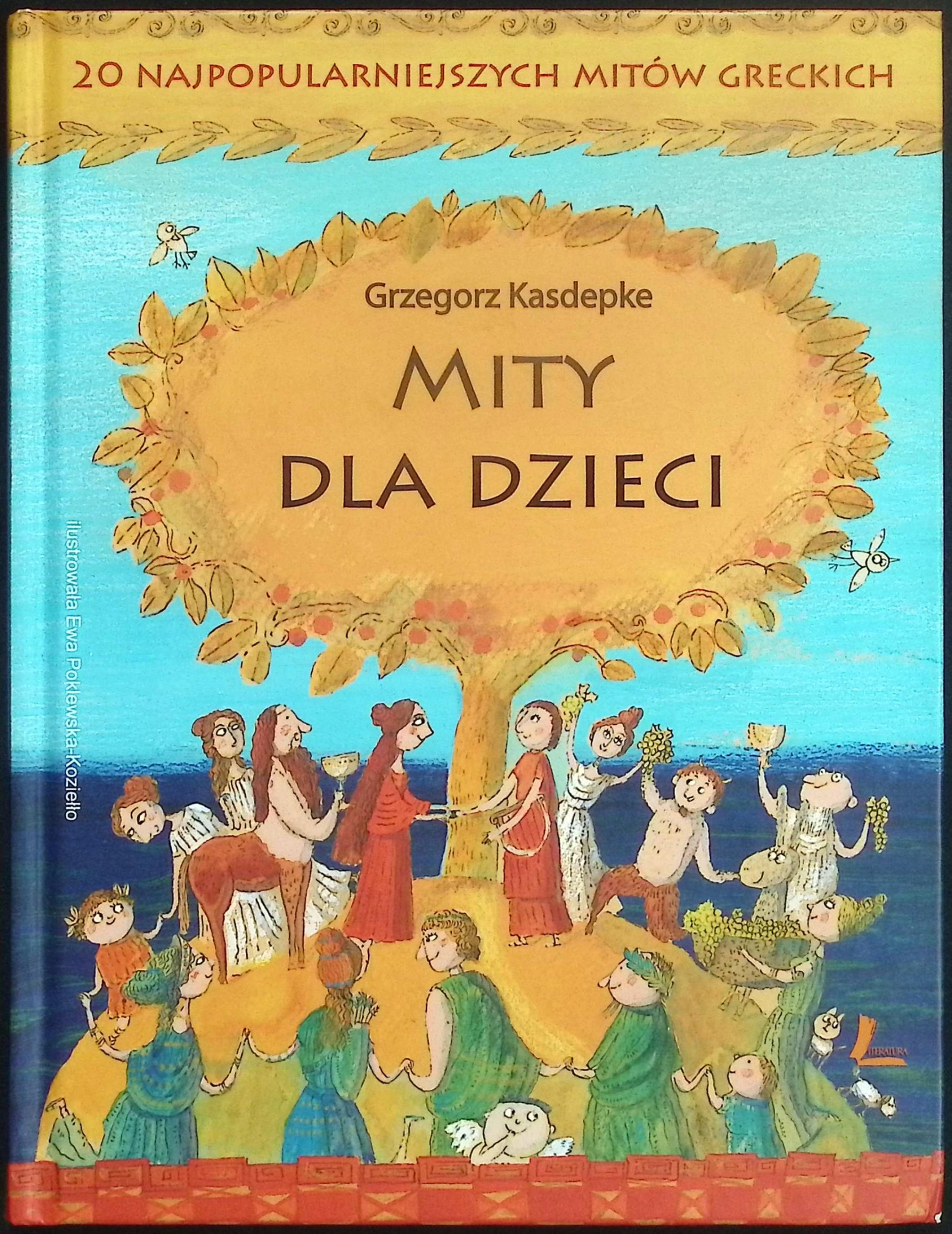 Mity dla dzieci Grzegorz Kasdepke