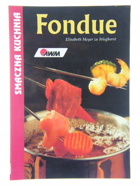 FONDUE - ELISABETH MEYER ZU SIEGHORST