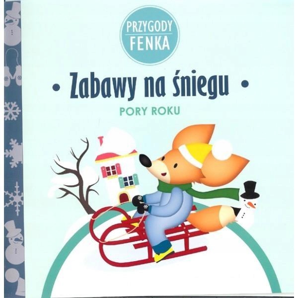 

Przygody Fenka. Zabawy Na Śniegu