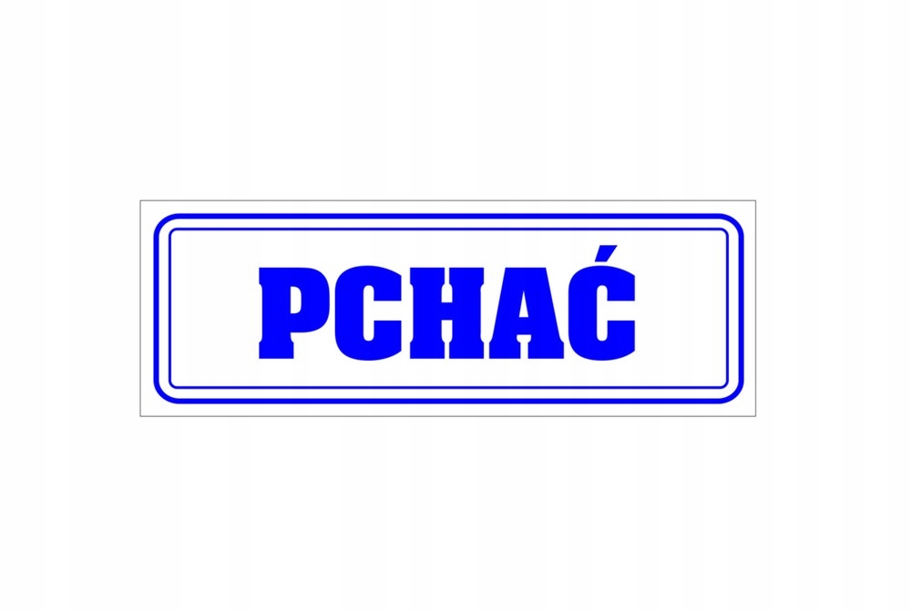 

Naklejka informacyjna na drzwi Pchać 8x21 cm