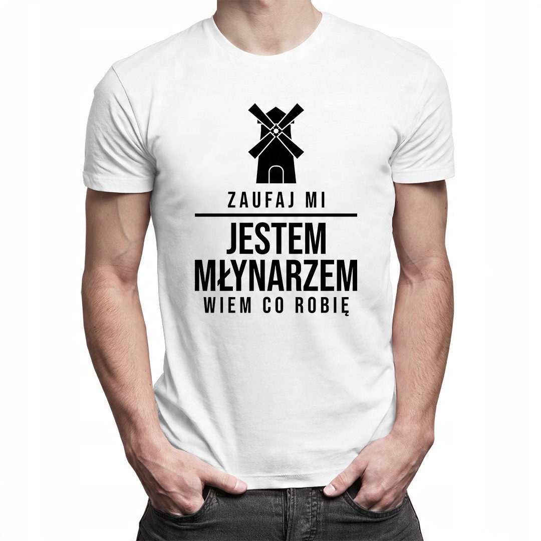 

Zaufaj mi, jestem młynarzem - dla marynarza