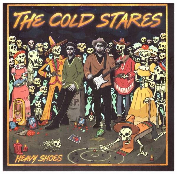 

The Cold Stares Heavy Shoes