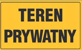 

Tablica ostrzegawcza "teren Prywatny"