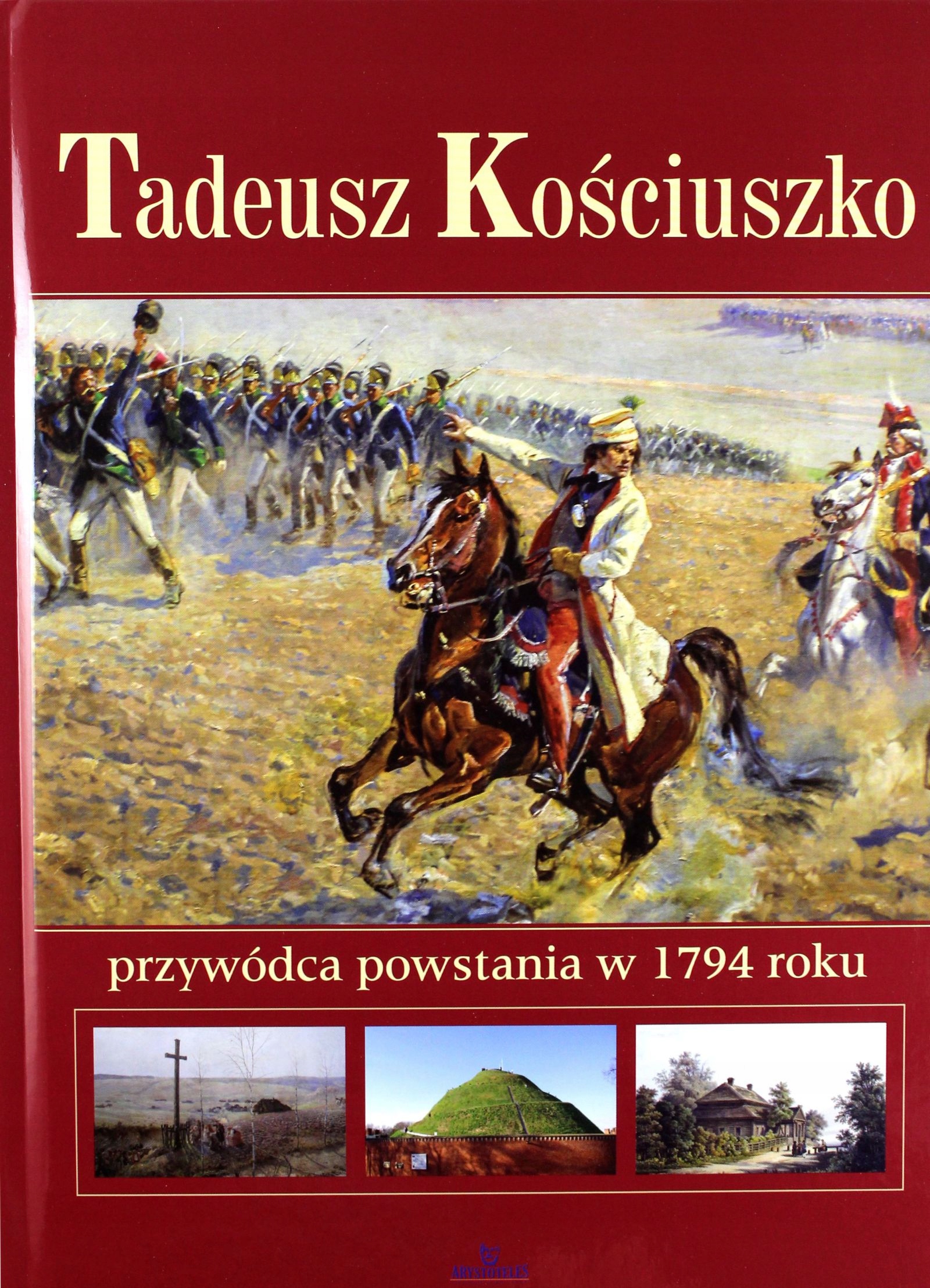 książka KOŚCIUSZKO Przywódca Powstania — 2