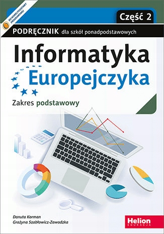 Informatyka Europejczyka LO ZP cz.2 HELION -