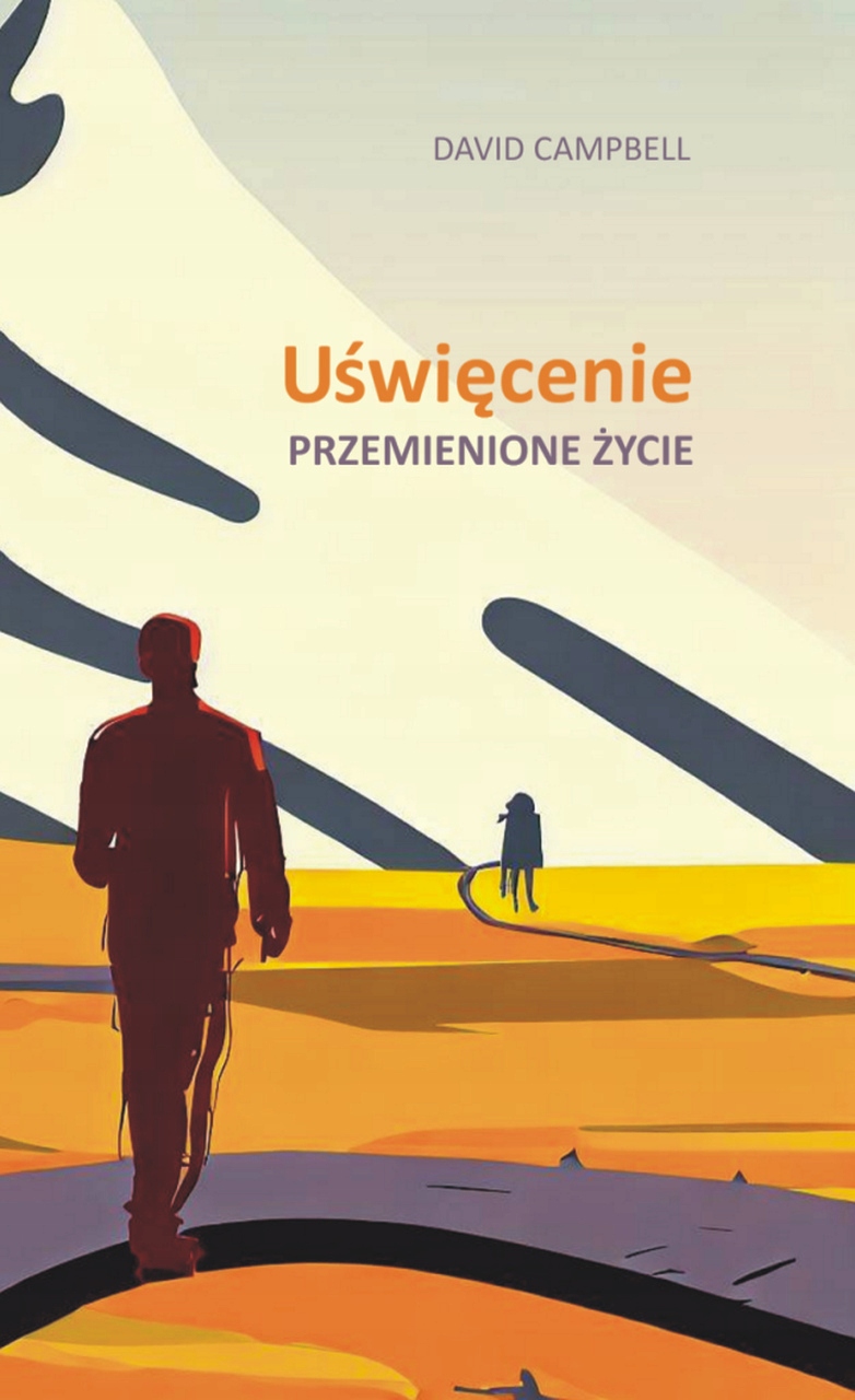Uświęcenie. Przemienione życie