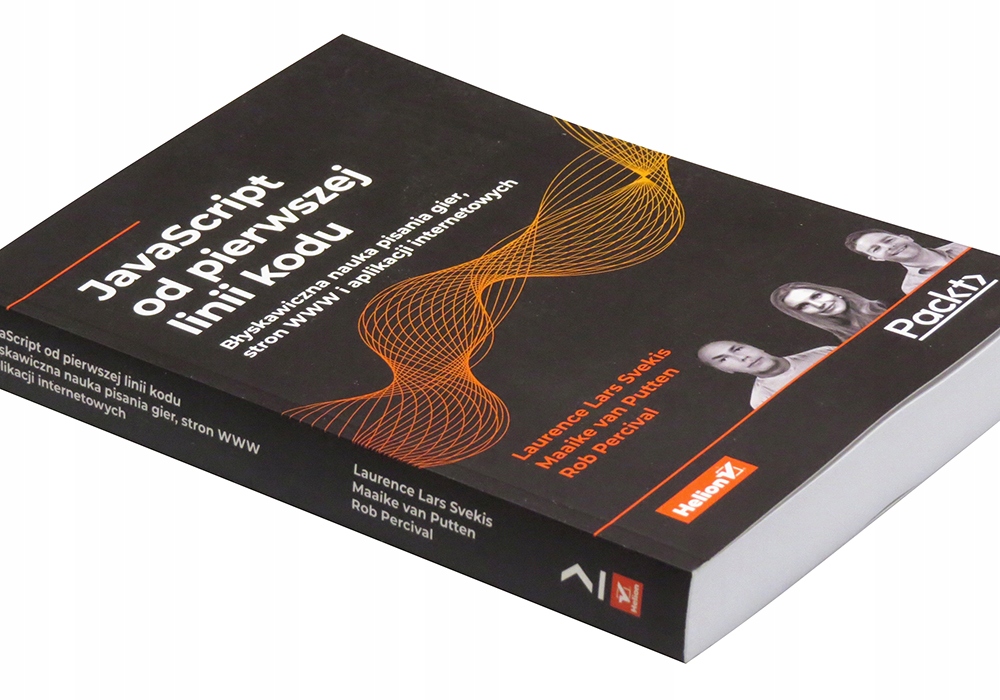 

JavaScript od pierwszej linii kodu. Błyskawiczna