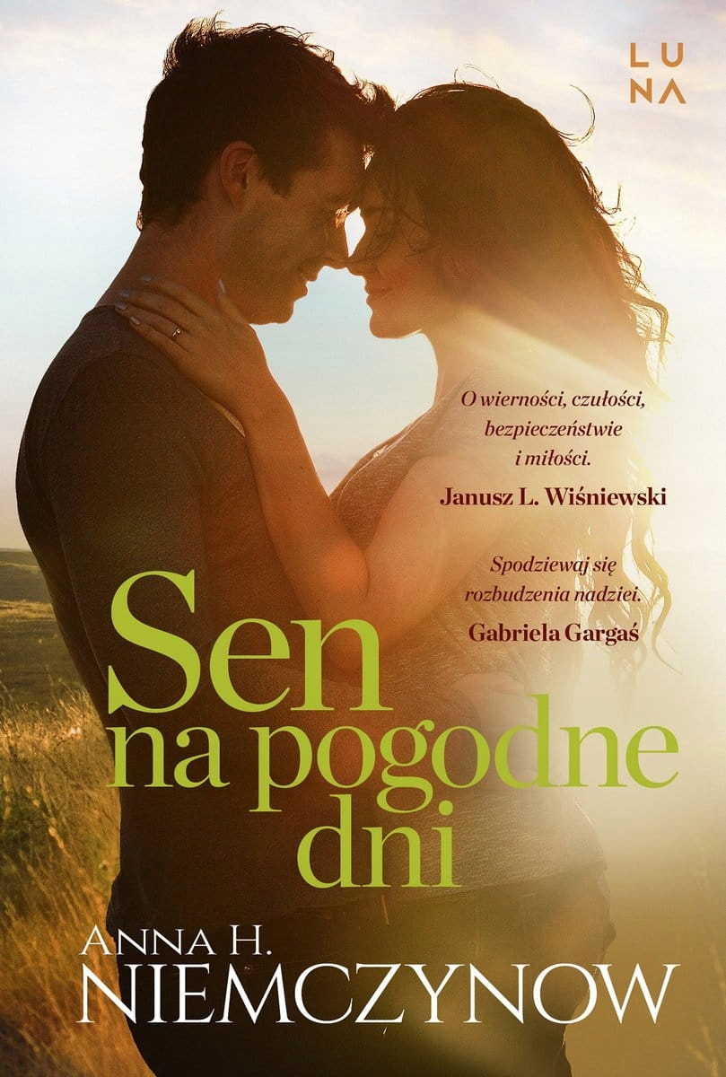 

Sen na pogodne dni Anna H. Niemczynow