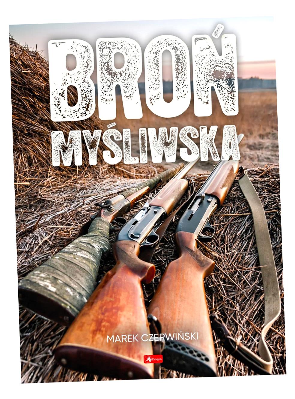 Lovecká Zbraň Marek Czerwiński