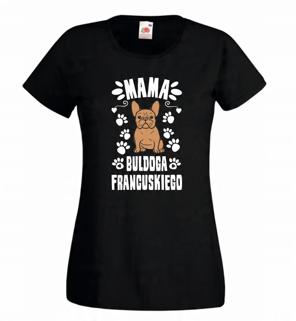 

Koszulka damska Mama Buldoga Francuskiego r. S
