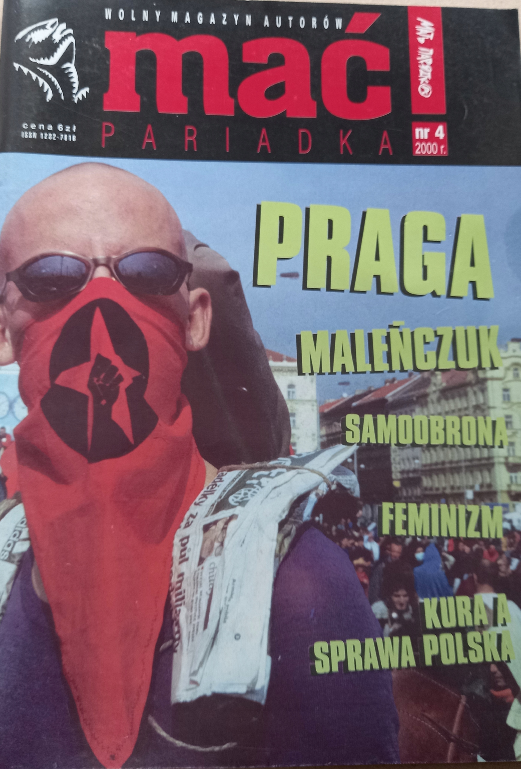 WOLNY MAGAZYN AUTORÓW MAĆ! PARIADKA 4/2000 ROK