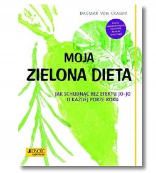 MOJA ZIELONA DIETA DAGMAR CRAMM NOWA
