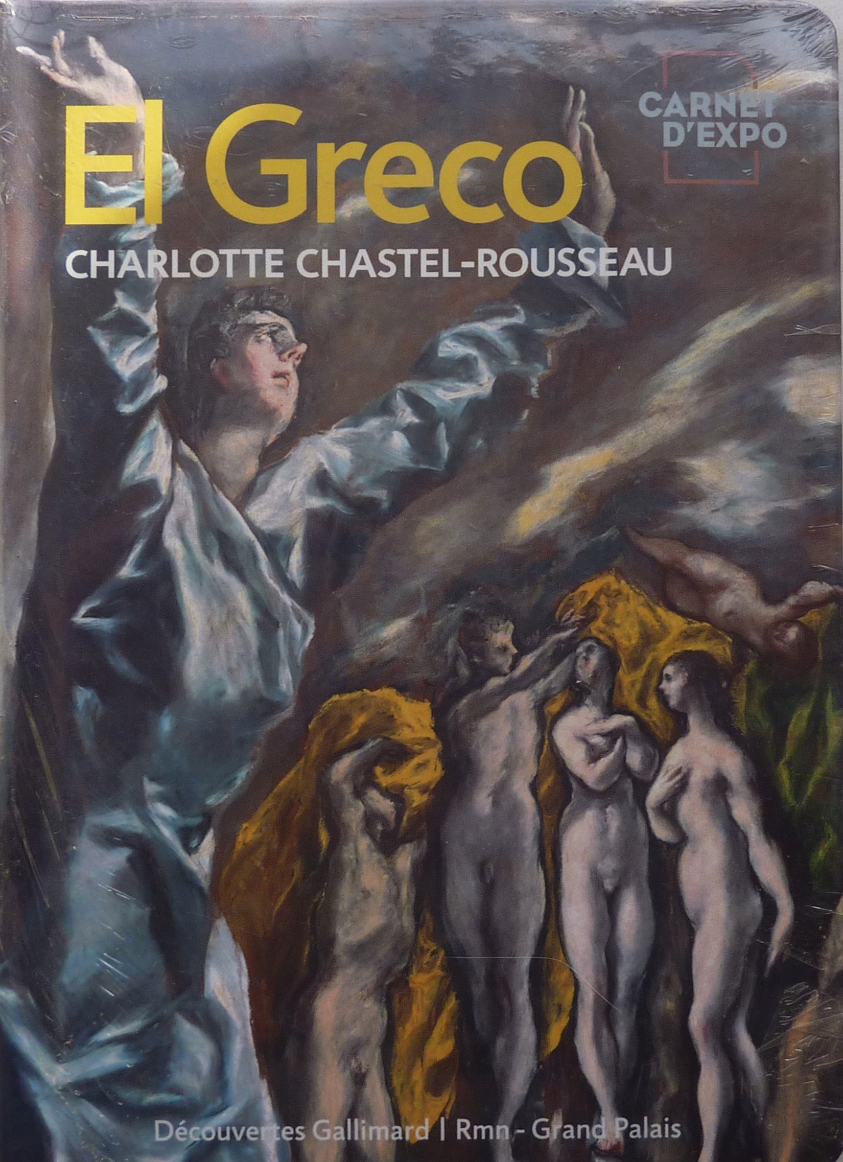 Charlotte Chastel-Rousseau El Greco Carnets D'expo Decouvertes Hors-series