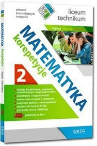 

Matematyka Korepetycje 2 Liceum i technikum Greg
