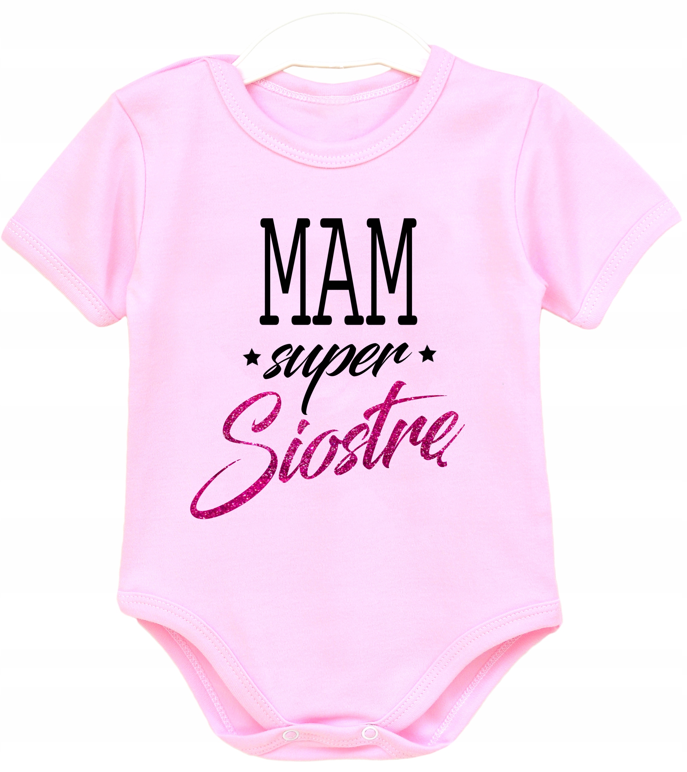 

Body niemowlęce z napisami Mam Siostrę r. 68